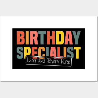 Birthday Specialist Labor and Delivery Nurse, Nursing Graduation Posters and Art